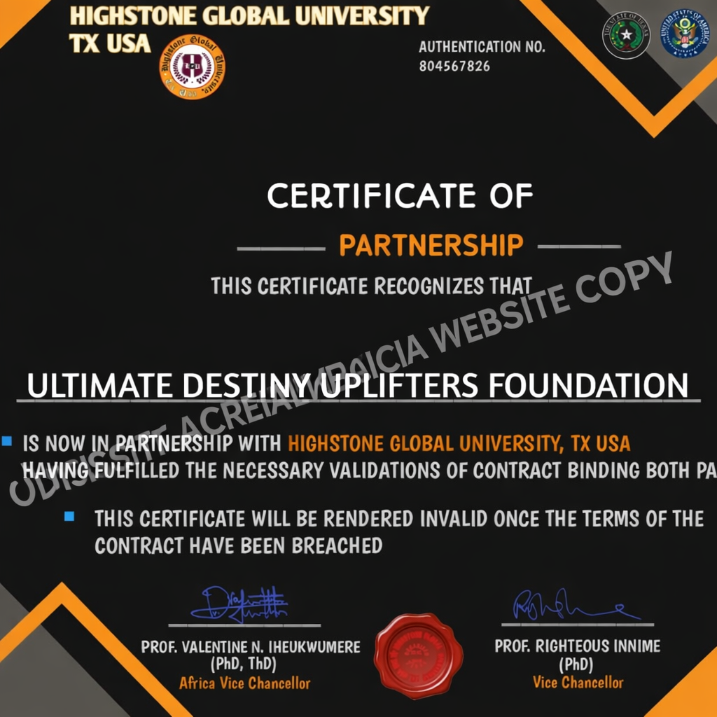 Official partnership certificate between UDUF Africa Academy and Highstone Global University Texas USA